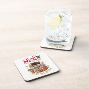 Sleigh All Day Read All Night Beverage Coaster