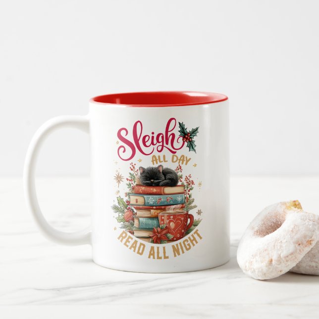 Sleigh All Day Read All Night  Two-Tone Coffee Mug (With Donut)