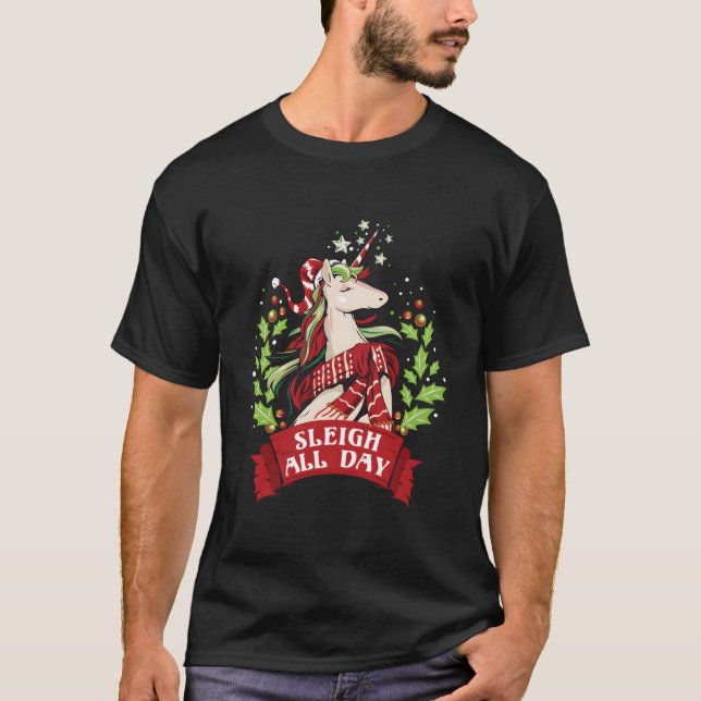 Sleigh All Day Santa Unicorn T-Shirt (Front)