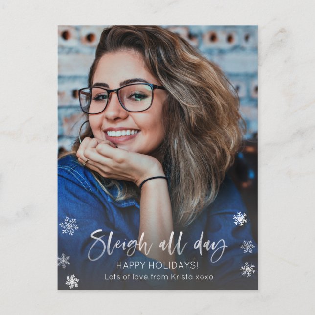 Sleigh All Day Sassy Singleton Holiday Picture Postcard (Front)