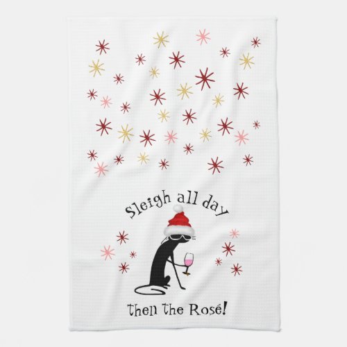 Sleigh All Day Then Ros Funny Christmas Cat Kitchen Towel