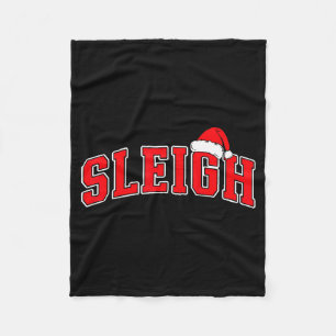 Sleigh Christmas Varsity Text With Santa Hat Famil Fleece Blanket