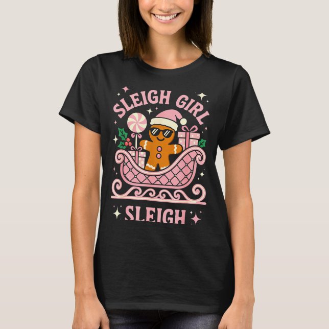 Sleigh Girl Cute Cookie Christmas  T-Shirt (Front)