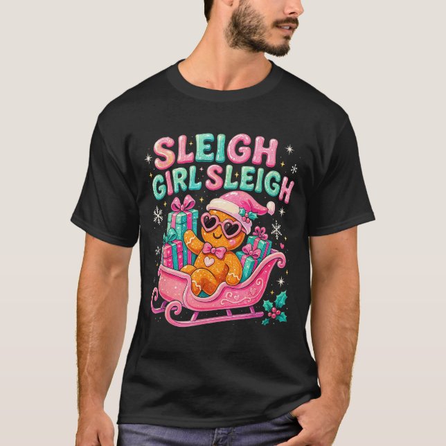 Sleigh Girl Cute Gingerbread Christmas Art  T-Shirt (Front)