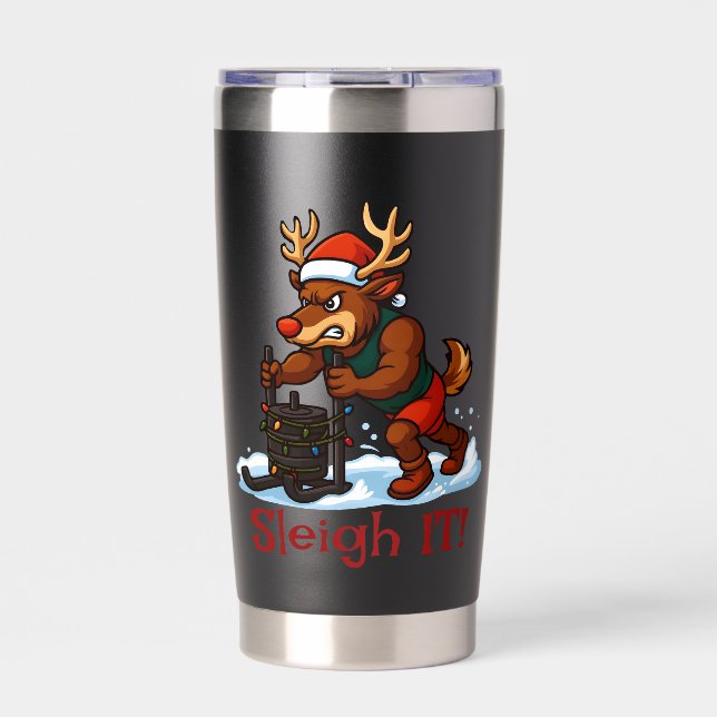 Sleigh It – Funny Christmas Reindeer Gym Workout Insulated Tumbler (Front)