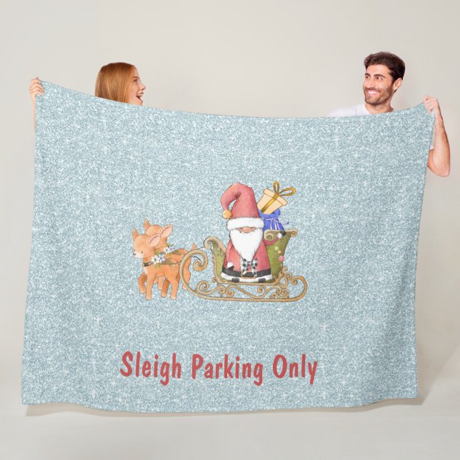 Sleigh Parking Only Customizable   Fleece Blanket (In Situ)