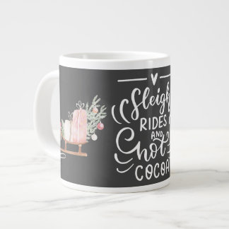 Sleigh Rides and Hot Cocoa Christmas Grey Giant Coffee Mug