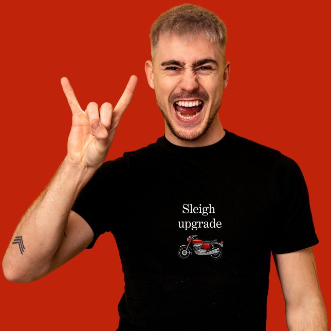 Sleigh Upgrade Motorcycle Christmas T-Shirt (Creator Uploaded)