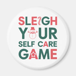 Sleigh Your Self Care Game Christmas Wellness Magnet