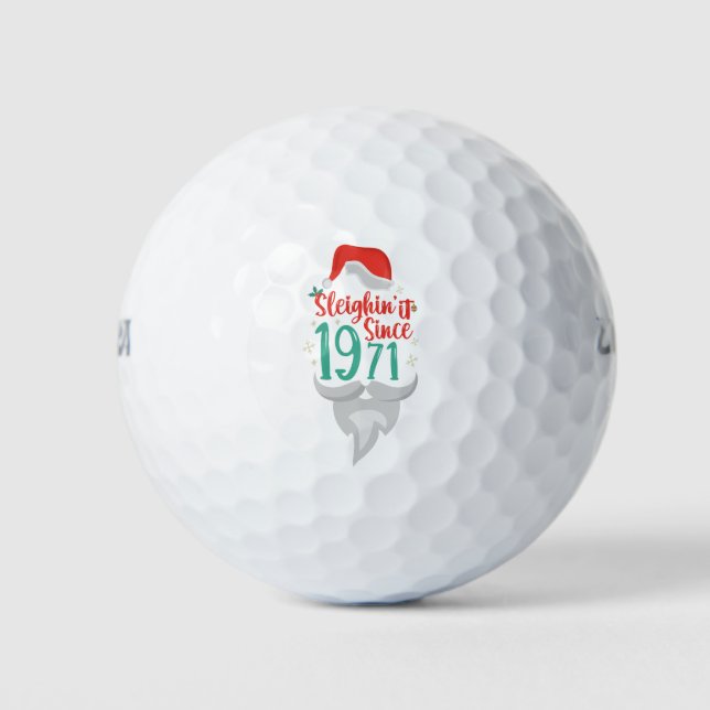 Sleighin it Since 1971 Christmas Birthday Gift  Golf Balls (Front)