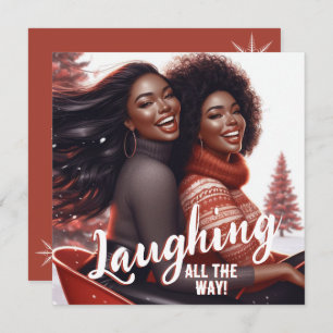Sleighin' Sisters Festive Laughter Holiday Card
