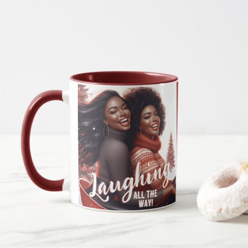 Sleighin Sisters Festive Laughter Mug