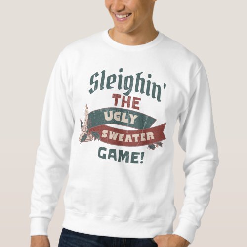 SLEIGHIN THE UGLY SWEATER GAME CHRISTMAS SWEATER