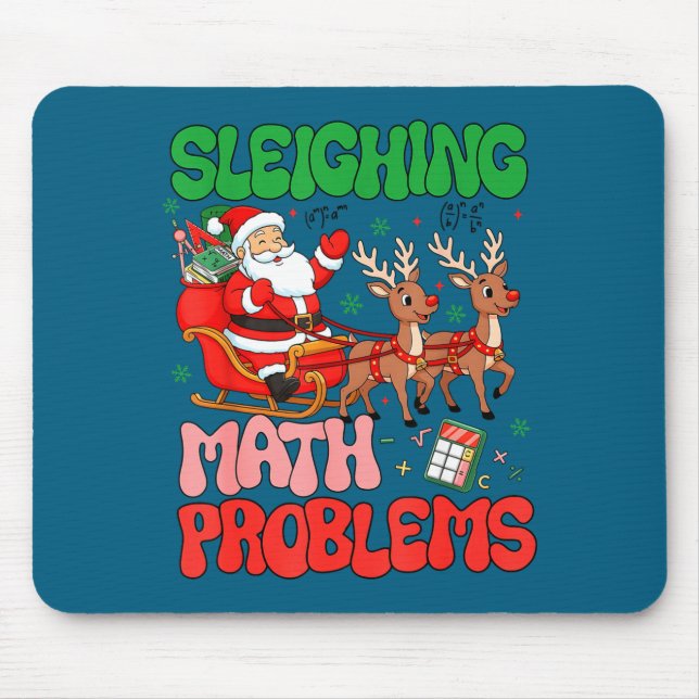 Sleighing Math Problems Funny Teacher Christmas Qu Mouse Pad (Front)