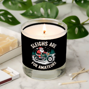 Sleighs Are For Amateurs Christmas Motorbike Biker Scented Candle