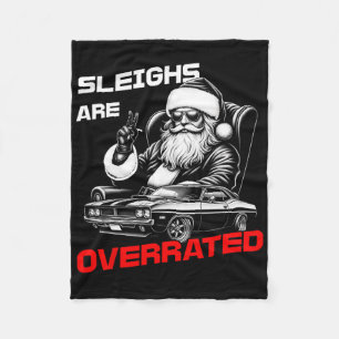 Sleighs Are Overrated Santa Clic Muscle Car Christ Fleece Blanket