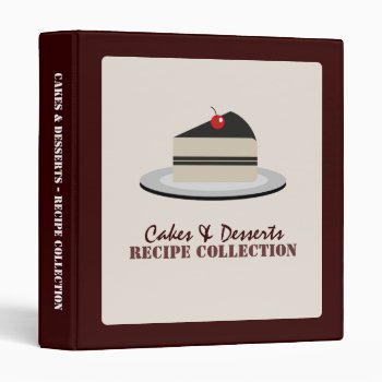 Slice Of Cake - Recipes Binder by morning6 at Zazzle