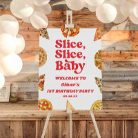 Slice, Slice, Baby! Birthday Party Welcome Sign