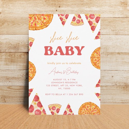 Slice Slice Baby Gender Neutral Pizza 1st Birthday Invitation