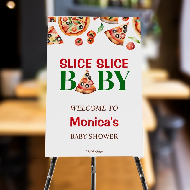Slice slice baby Italian pizza baby shower welcome Foam Board (Slice slice baby Italian pizza baby shower template welcome sign Board personalized entrance decor)