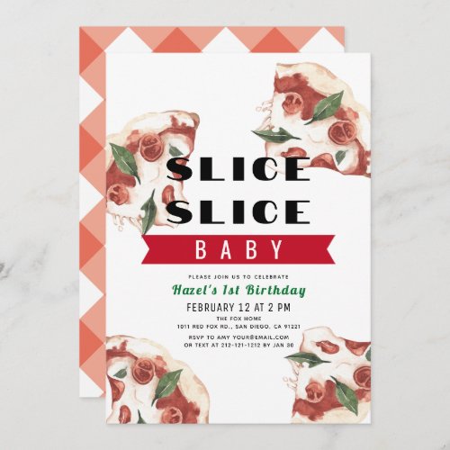 Slice Slice Baby Pizza 1st Birthday Invitation