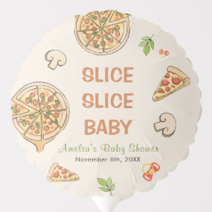 Slice Slice Baby Pizza Baby Shower Balloon