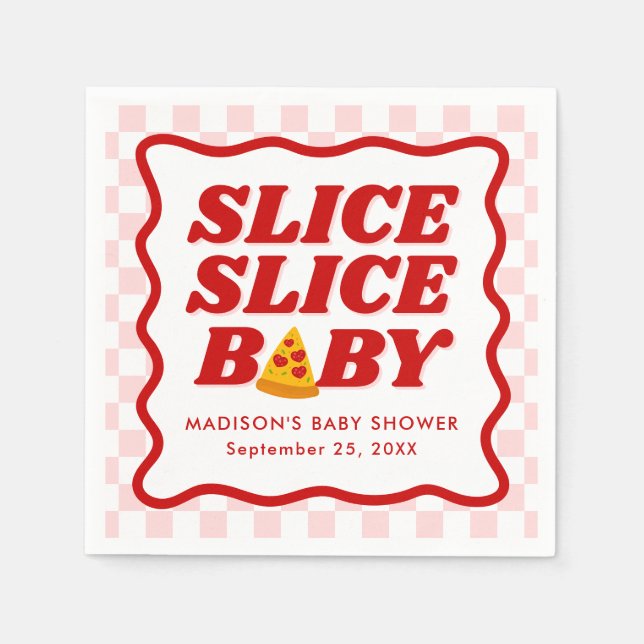 Slice Slice Baby Pizza Baby Shower Napkins (Front)