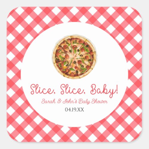 Slice Slice Baby Pizza Baby Shower Square Sticker