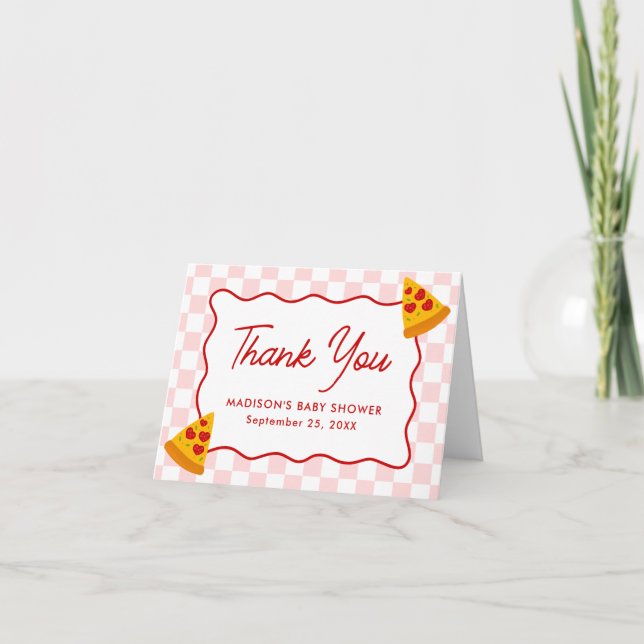 Slice Slice Baby Pizza Baby Shower Thank You Card (Front)