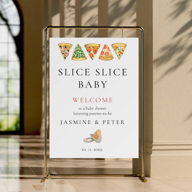 Slice Slice Baby Pizza Baby Shower Welcome Sign (slice slice baby pizza party baby shower welcome sign)