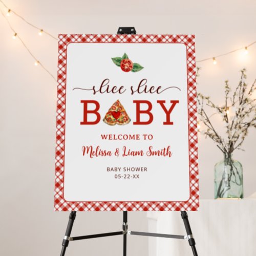 Slice Slice Baby Pizza Baby Shower Welcome Sign