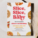 Slice, Slice, Baby! Pizza Birthday Party Invitation<br><div class="desc">This is a Slice,  Slice,  Baby! Pizza Birthday Party Invitation!</div>