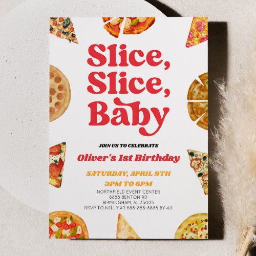 Slice Slice Baby Pizza Birthday Party Invitation