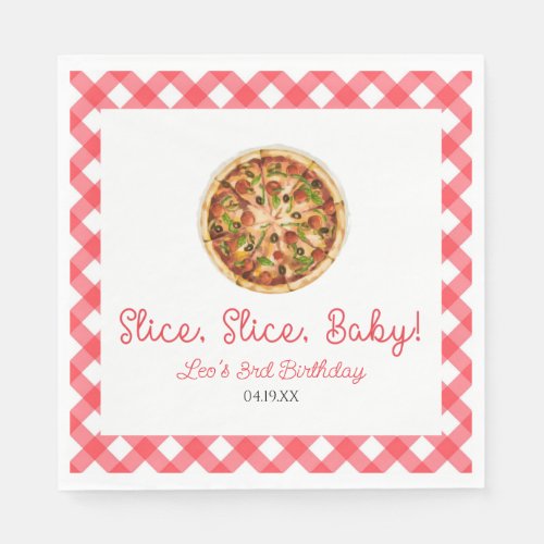 Slice Slice Baby Pizza Birthday Party Napkins