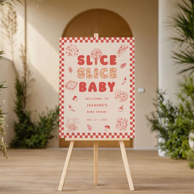 Slice Slice Baby Pizza Hand Drawn Baby Shower Foam Board (Creator Uploaded)