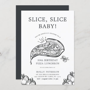 Slice, Slice Baby   Pizza Themed Birthday Luncheon Invitation