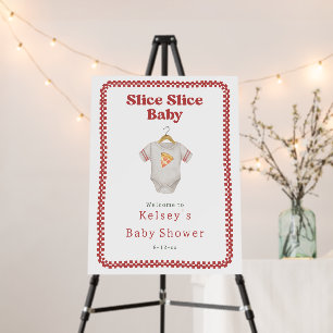Slice Slice Baby Shower Pizza Neutral Welcome Foam Board
