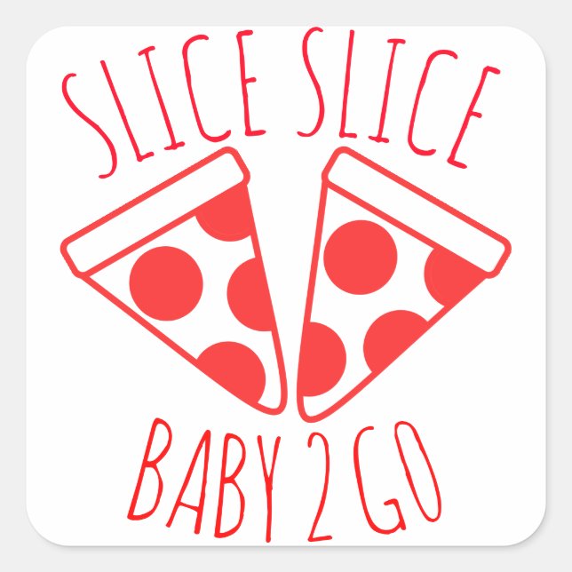 Slice Slice Baby Square Sticker (Front)