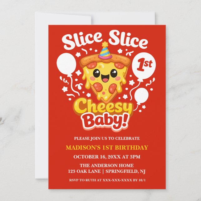Slice Slice Cheesy Baby Pizza 1st Birthday Digital Invitation (Front)