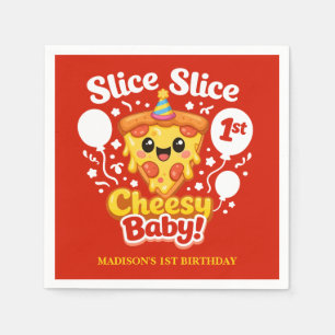 Slice Slice Cheesy Baby Pizza 1st Birthday Napkins