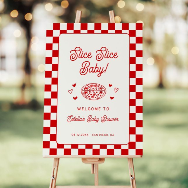 Slice Slice Pizza Baby Shower Welcome Sign (Creator Uploaded)