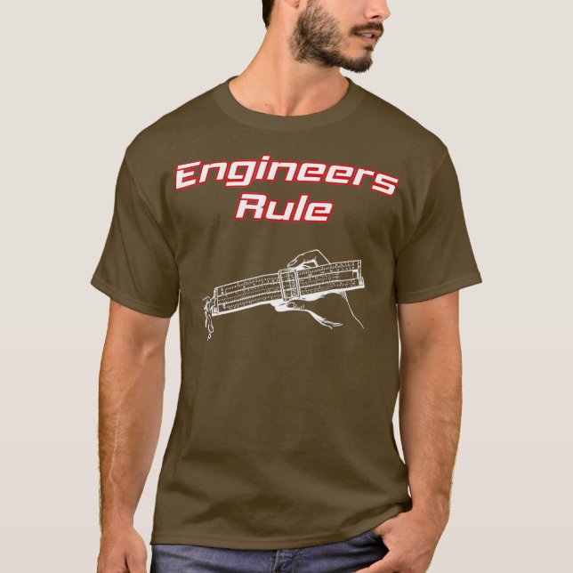 Slide Rule Engineers Rule Vintage Old School T-Shirt (Front)