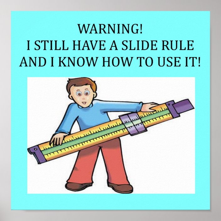 Slide Rule Math Humor Poster | Zazzle.com