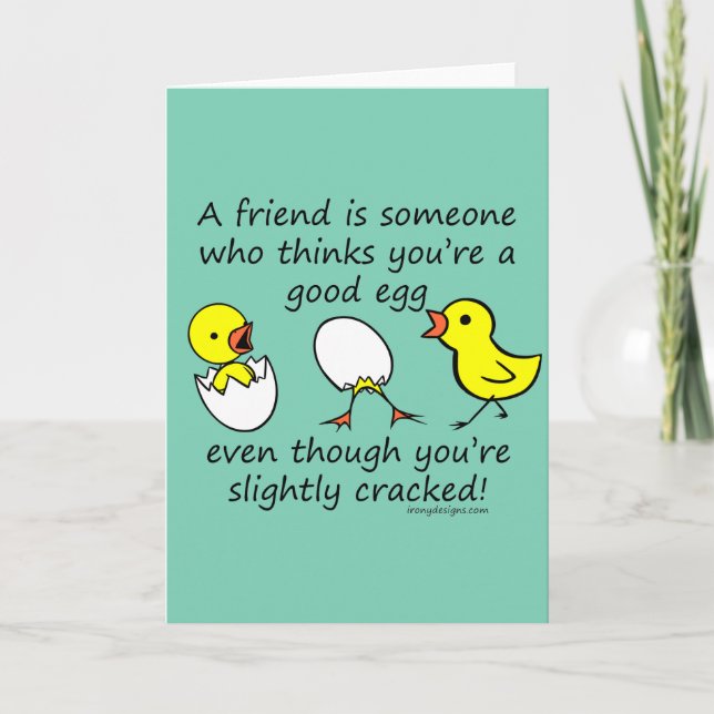 Slightly Cracked Funny Best Friend Quote Card (Front)