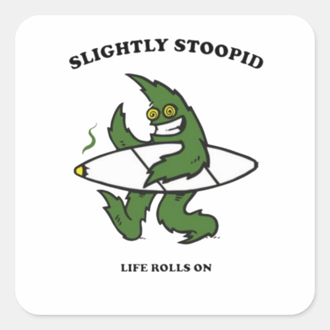 Slightly Stoopid Square Sticker (Front)