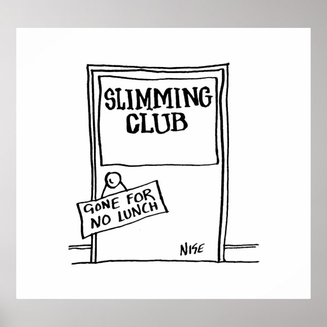 Slimming Club Door Sign Humour Poster (Front)