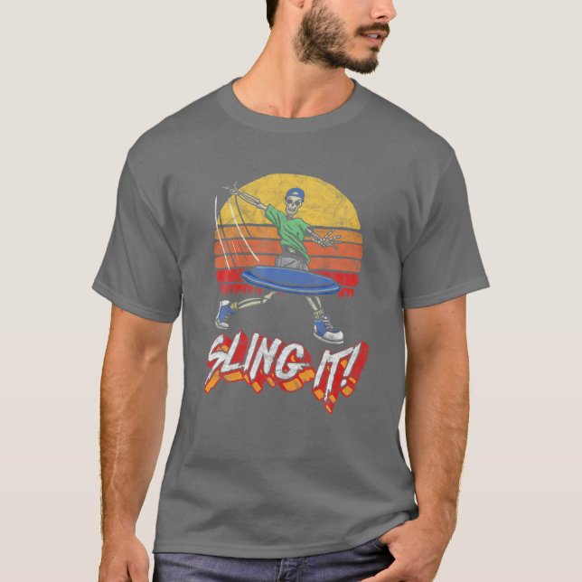 Sling It! Disc Golf Dead Driver Skeleton Distresse T-Shirt (Front)