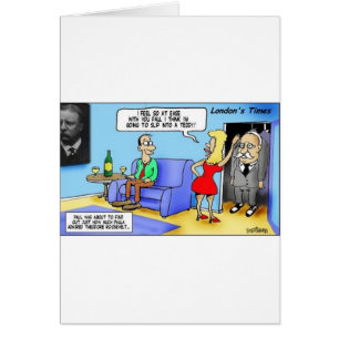 Slip Into A Teddy..Roosevelt Funny Gifts Mugs Etc Cards