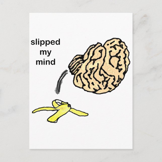 Slipped my Mind Postcard (Front)