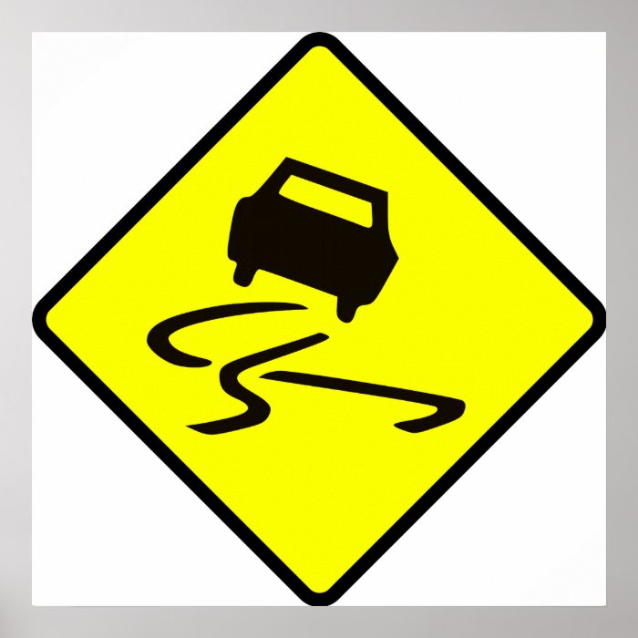 Slippery When Wet Road Traffic sign Australia Car Print